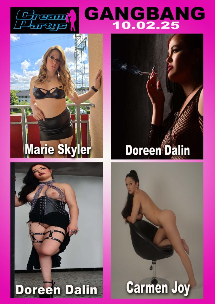 Heidesheim am Rhein, Rheinbach, Siegburg, Gelsenkirchen, Alina, Rebell, Carmen Joy, Isaura Corneo, Lynn Lynx, Gbweib, Sandra, Fahra S SweetMelli,Penny Payne, Gelsenkirchen, Dirtynelli, Julia, Alicia Dark, Marsianna Amoon, Jenny Hardt, Emma Fantasy, Alicia Dark, Manoeshka, Darsi Davi, Julia Maze, Nina, LauraXite, Naomi, Natascha Kiss, Luciana Speranza, Italien, Didi Devil, Ashley Cumstar, Kasey x, Chantal, Doreen Dali, Joan Secret, Alice Maze,